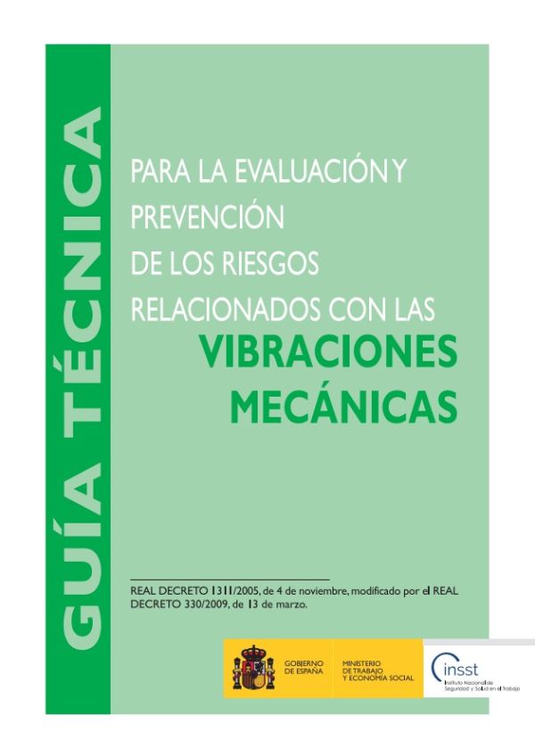Guía técnica para la evaluación y prevención de los riesgos relacionados con las vibraciones mecánicas