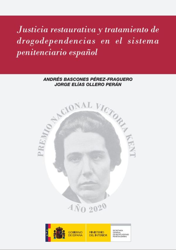 Justicia restaurativa y tratamiento de drogodependencias en el sistema penitenciario español