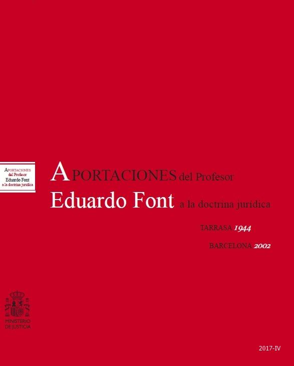 Aportaciones del profesor Eduardo Font a la doctina jurídica