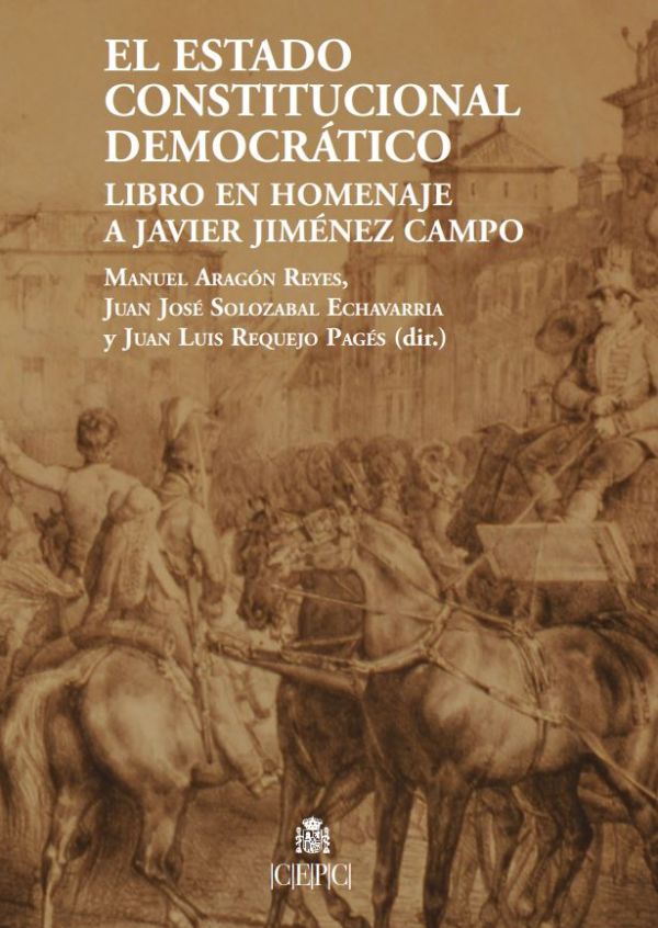 El Estado constitucional y democrático
