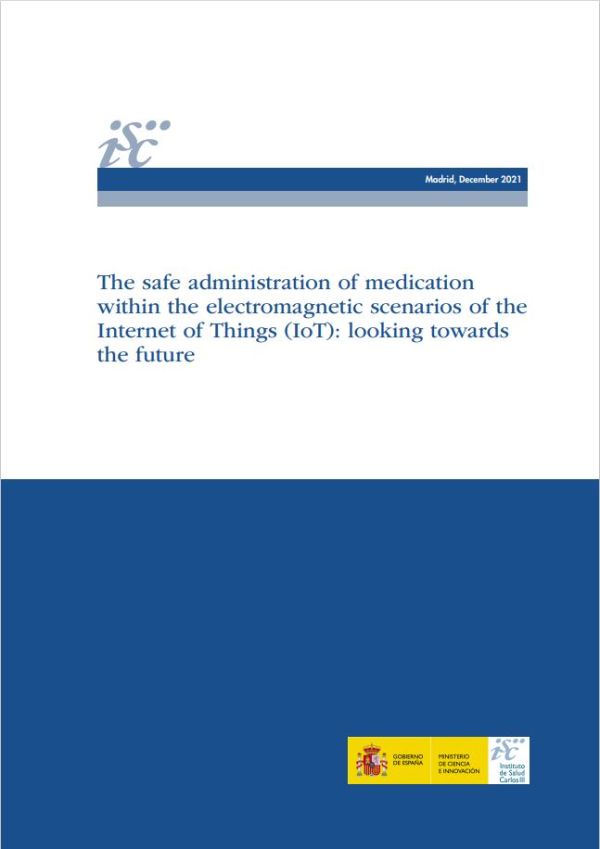 The safe administration of medication within the electromagnetic scenarios of the Internet of Things (IoT)