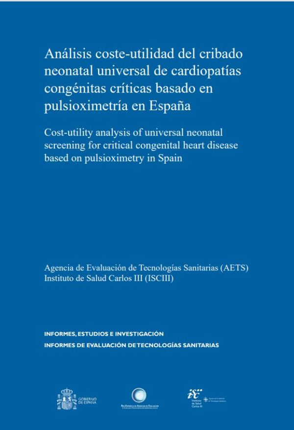 Análisis coste-utilidad del cribado neonatal universal de cardiopatías congénitas críticas basado en pulsioximetría en España