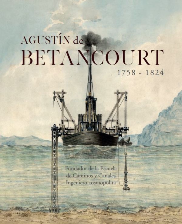 Agustín de Betancourt 1758-1824