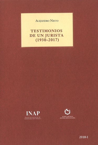 Testimonios de un jurista (1930-2017)