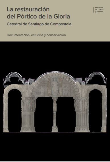 La restauración del Pórtico de la Gloria