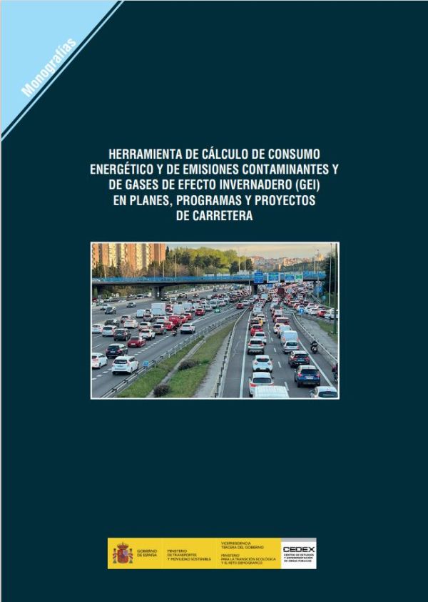 Herramienta de cálculo de consumo energético y de emisiones contaminantes y de gases de efecto invernadero (GEI) en planes, programas y proyectos de carretera