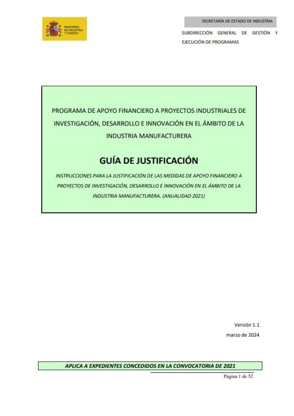 Programa de apoyo financiero a proyectos industriales de investigación, desarrollo e innovación en el ámbito de la industria manufacturera