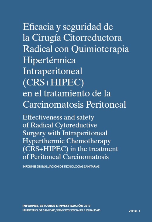Eficacia y seguridad de la cirugía citorreductora radical con quimioterapia hipertérmica intraperitoneal (CRS+HIPEC) en el tratamiento de la carcinomatosis peritoneal