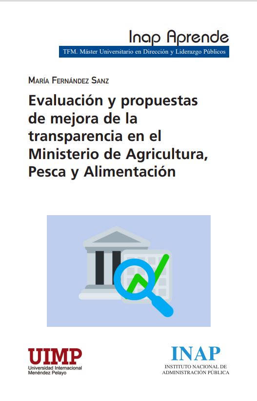 Evaluación y propuestas de mejora de la transparencia en el Ministerio de Agricultura, Pesca y Alimentación