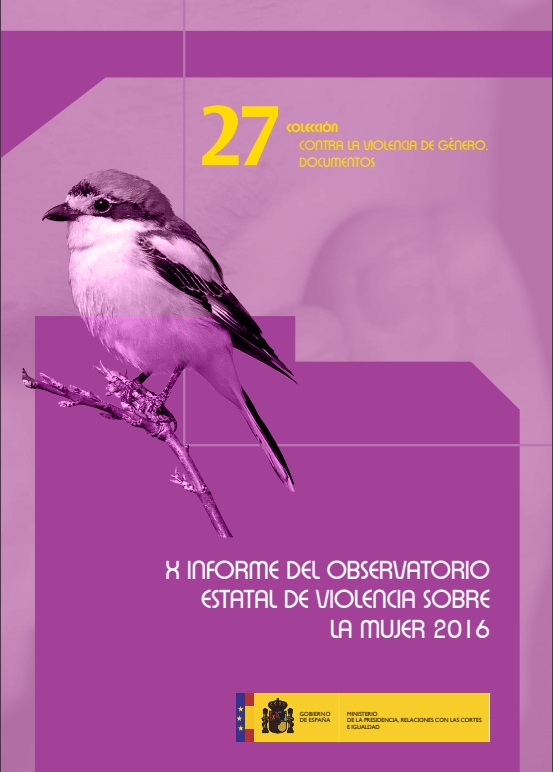 X Informe del Observatorio Estatal de Violencia sobre la Mujer 2016