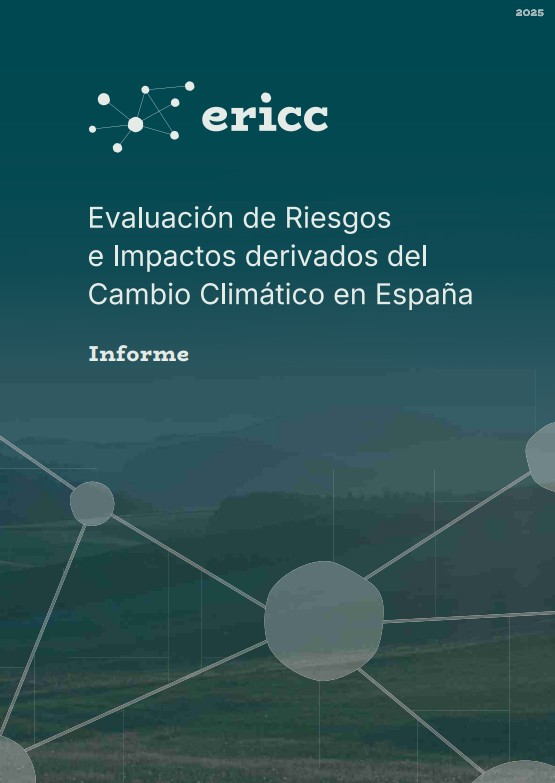 Evaluación de riesgos e impactos del cambio climático en España