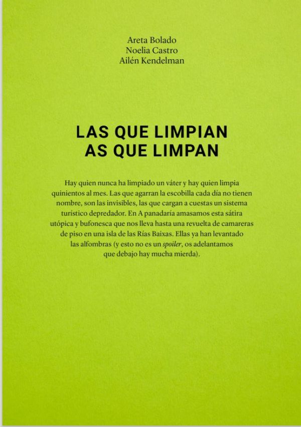 Las que limpian