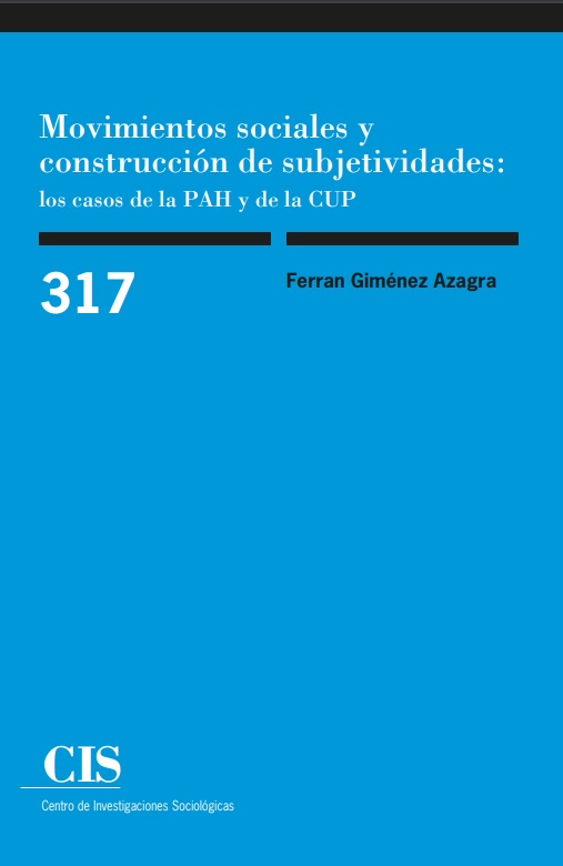 Movimientos sociales y construcción de subjetividades, los casos de la PAH y de la CUP