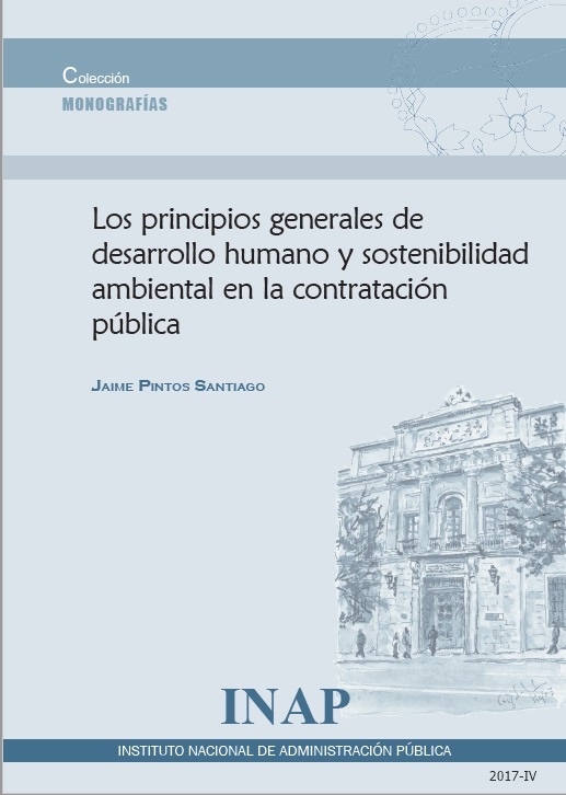 Los principios generales de desarrollo humano y sostenibilidad ambiental en la contratación pública
