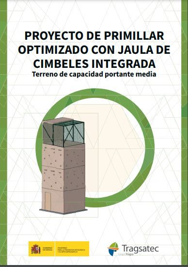 Proyecto de primillar optimizado con jaula de cimbeles integrada