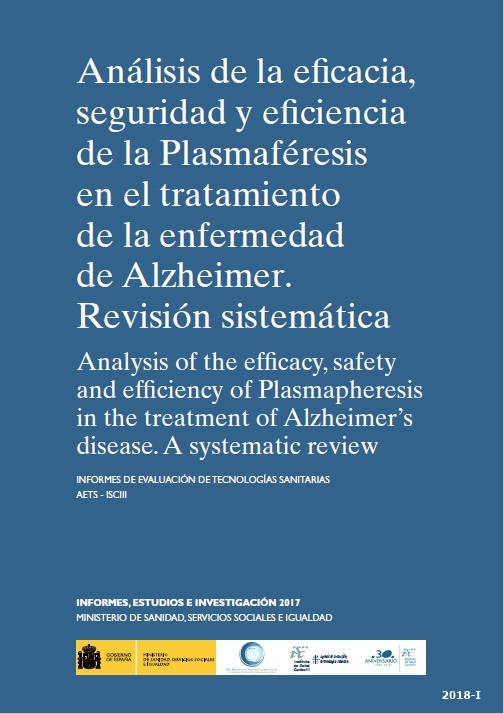 Análisis de la eficacia, seguridad y eficiencia de la plasmaféresis en el tratamiento de la enfermedad de Alzheimer. Revisión sistemática