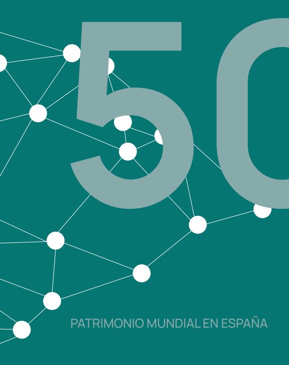 50 sitios Patrimonio Mundial en España