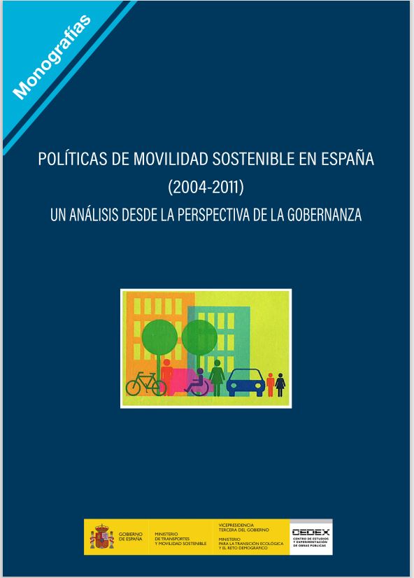 Políticas de movilidad urbana sostenible en España (2004-2011)