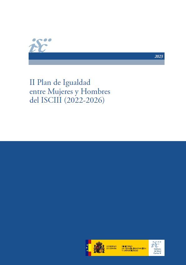 II Plan de igualdad entre mujeres y hombres del ISCIII (2022-2026)