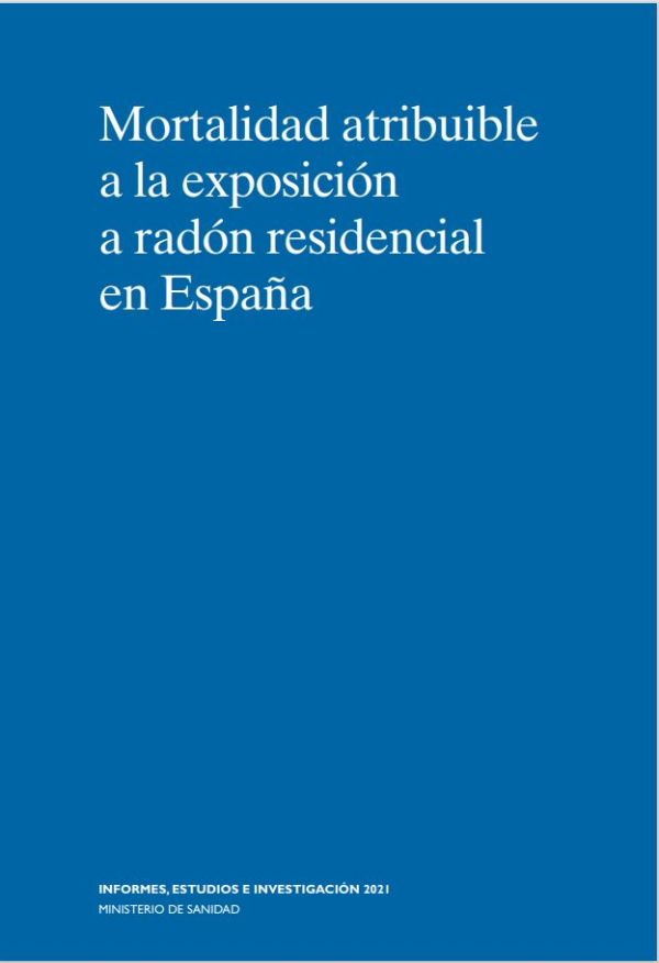 Mortalidad atribuible a la exposición a radón residencial en España