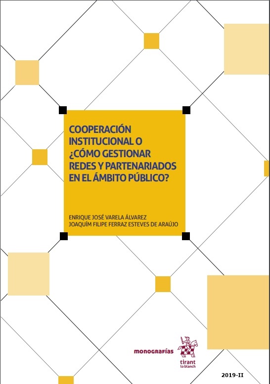 Cooperación institucional o ¿cómo gestionar redes y partenariados en el ámbito público?