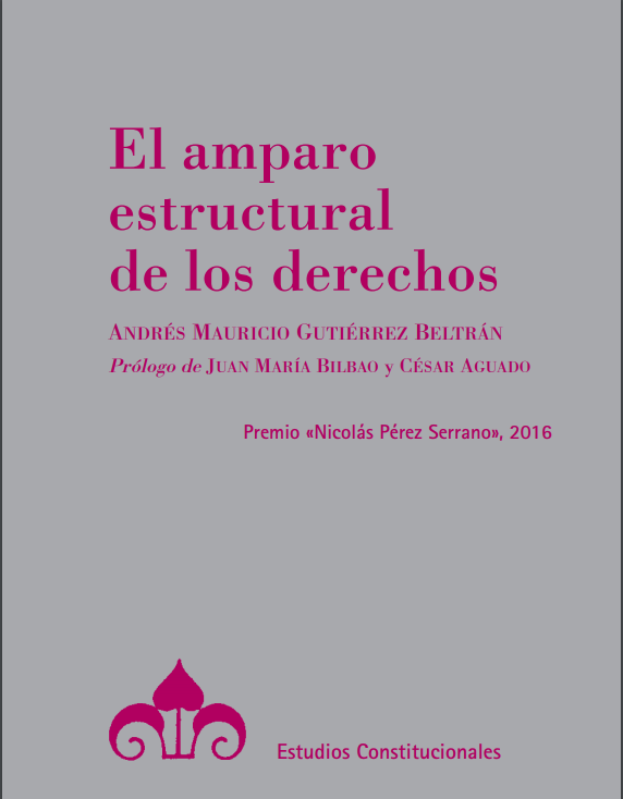 El amparo estructural de los derechos