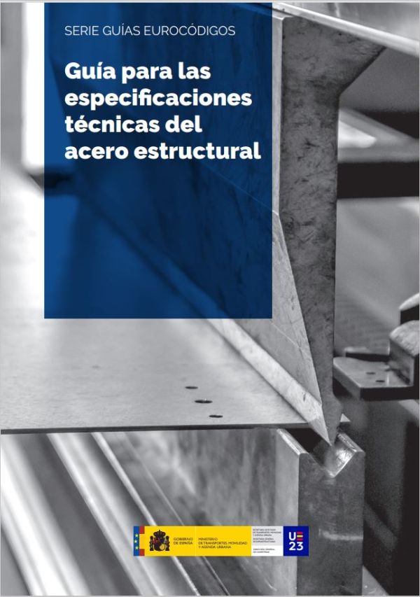 Guía para las especificaciones técnicas del acero estructural