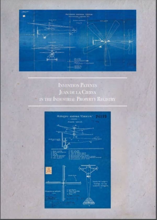 Invention patents Juan de la Cierva in the Industrial Property Registry