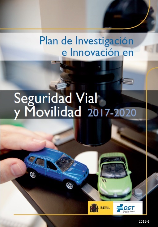 Plan de investigación e innovación en seguridad vial y movilidad 2017-2020