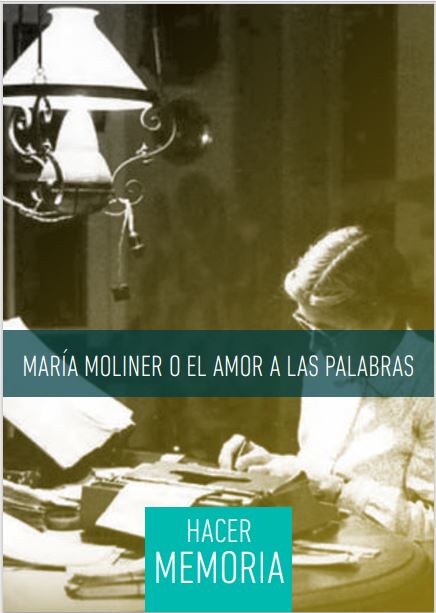 María Moliner o el amor a las palabras