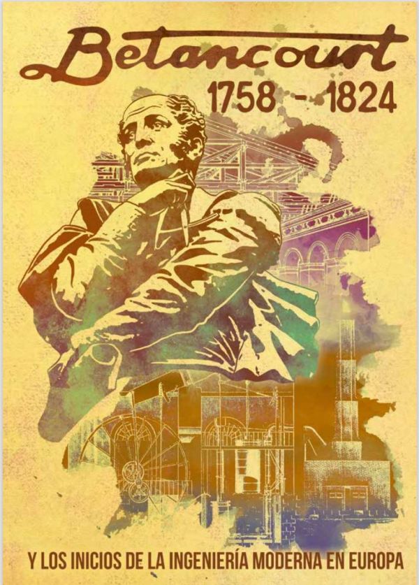 Betancourt 1758-1824 y los inicios de la ingeniería moderna en Europa
