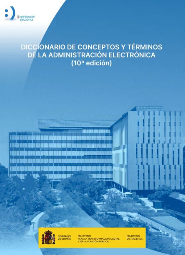 Diccionario de conceptos y términos de la administración electrónica