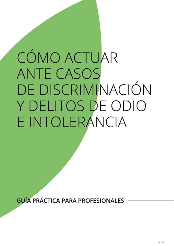 Cómo actuar ante casos de discriminación y delitos de odio e intolerancia
