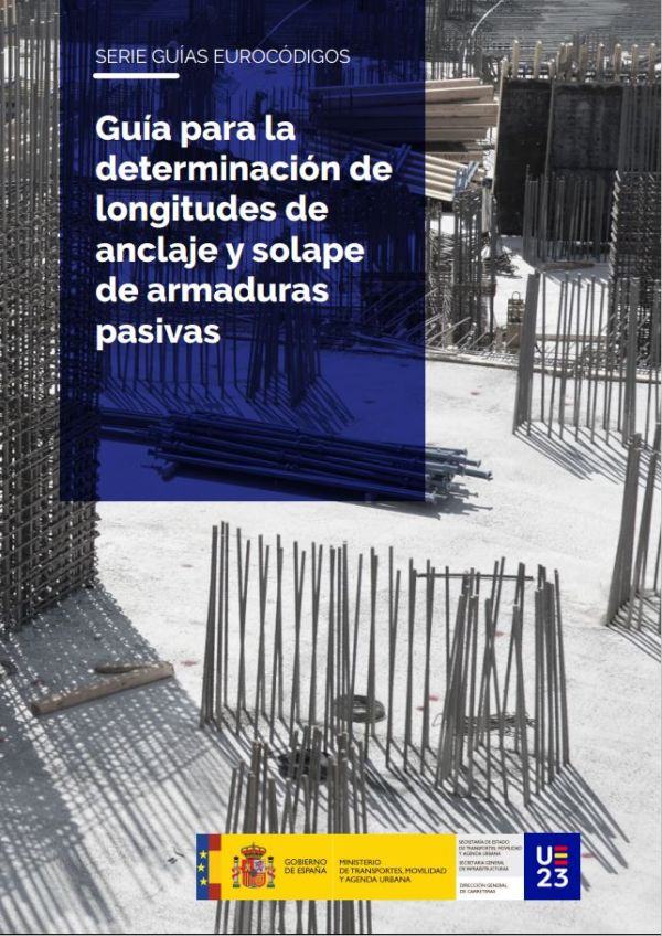 Guía para la determinación de longitudes de anclaje y solape de armaduras pasivas