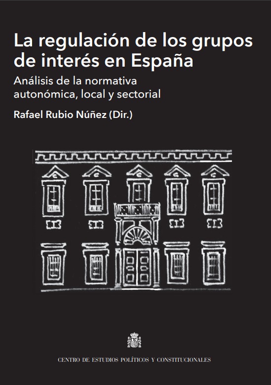 La regulación de los grupos de interés en España