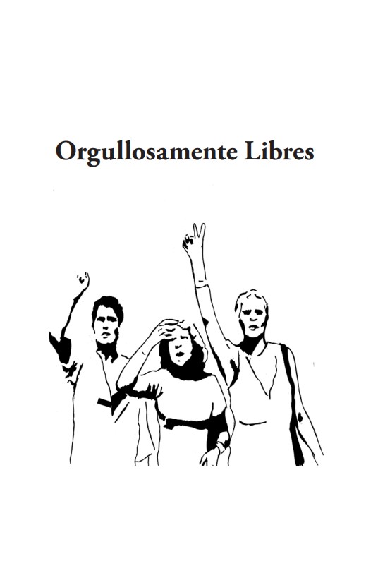 Orgullosamente libres