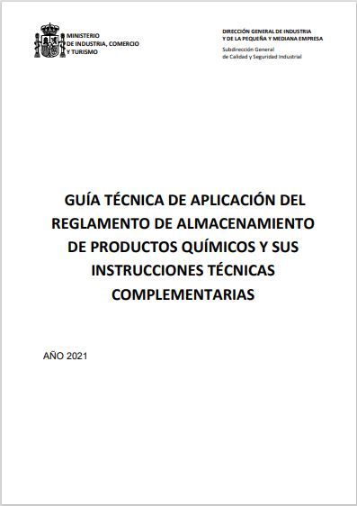 Guía técnica de aplicación del reglamento de almacenamiento de productos químicos y sus instrucciones técnicas complementarias