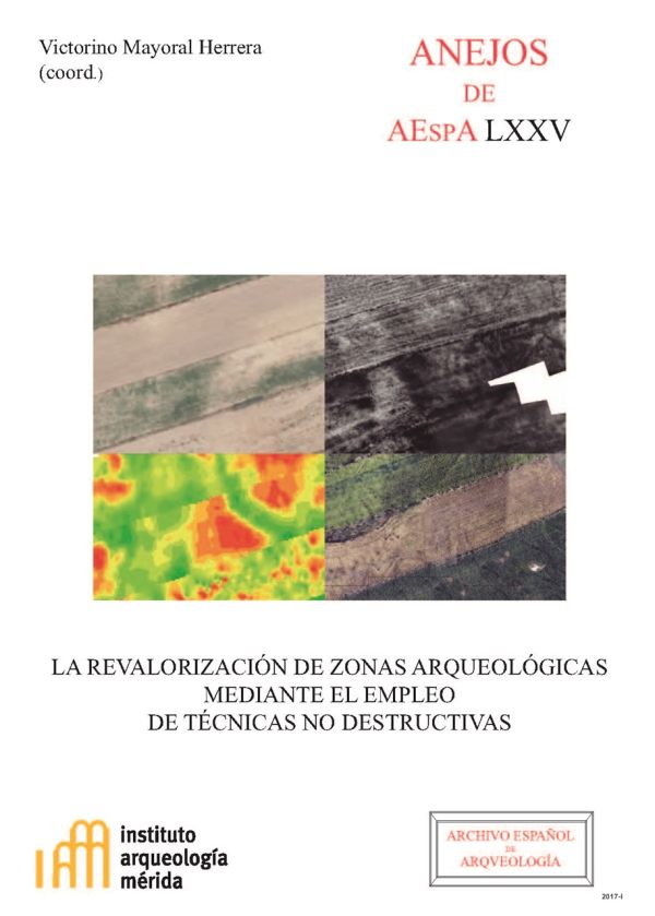 La revalorización de zonas arqueológicas mediante el empleo de técnicas no destructivas