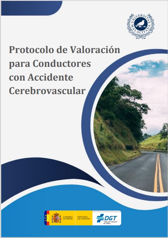 Elaboración de un protocolo de valoración de conductores que han sufrido un accidente cerebrovascular