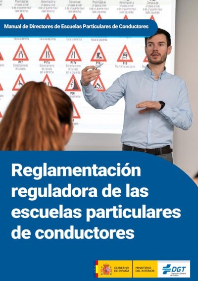 Reglamentación reguladora de las escuelas particulares de conductores