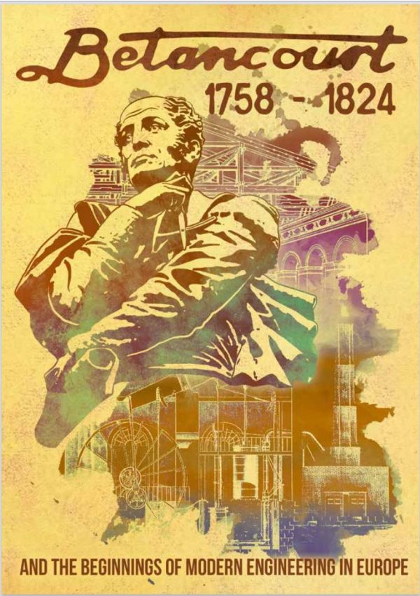 Betancourt (1758-1824) and the beginnings of modern engineering in Europe