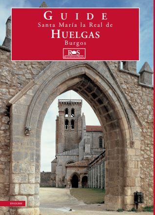 Santa María la Real de Huelgas, Burgos
