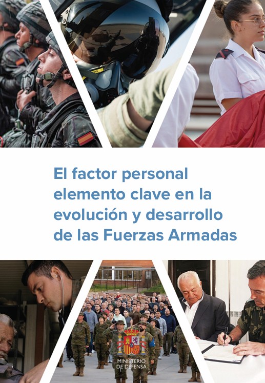 El factor personal como elemento clave en la evolución y desarrollo de las fuerzas armadas