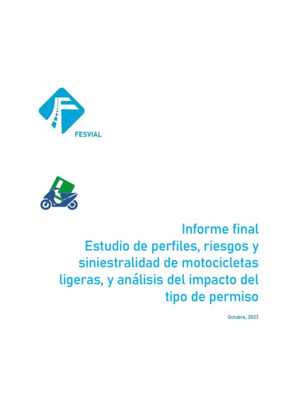 Estudio de perfiles, riesgos y siniestralidad de motocicletas ligeras, y análisis del impacto del tipo de permiso