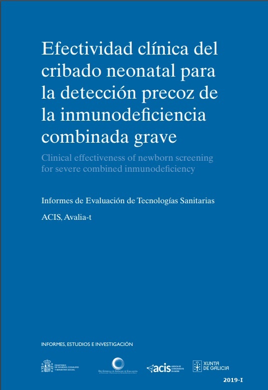 Efectividad clínica del cribado neonatal para la detección precoz de la inmunodeficiencia combinada grave