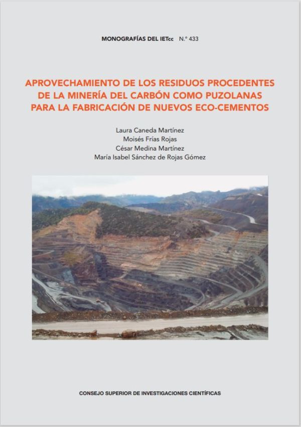 Aprovechamiento de los residuos procedentes de la minería del carbón como puzolanas para la fabricación de nuevos eco-cementos