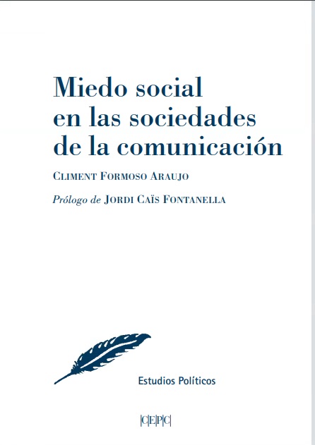 Miedo social en las sociedades de la comunicación