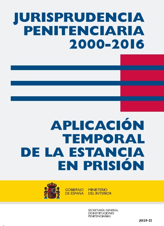 Jurisprudencia penitenciaria 2000-2016