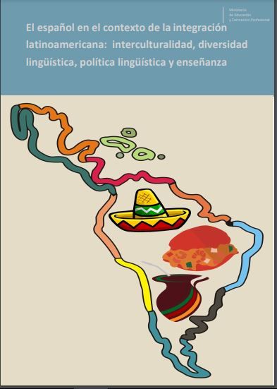 El español en el contexto de la integración latinoamericana