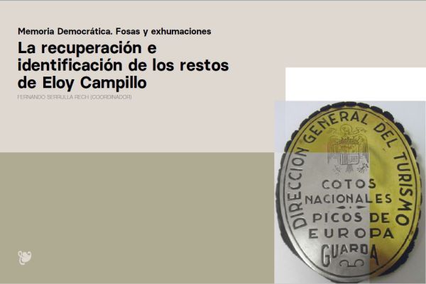 La recuperación e identificación de los restos de Eloy Campillo